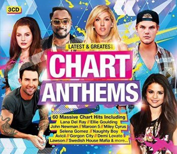 VA - Latest & Greatest Chart Anthems [3CD Box Set] (2016)