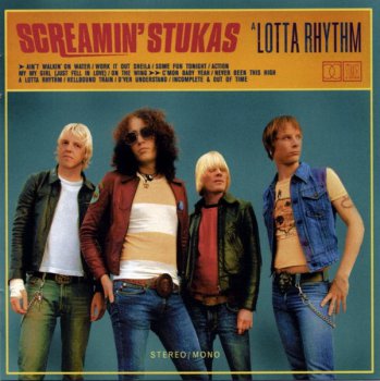 The Screamin' Stukas - A Lotta Rhythm (2002)
