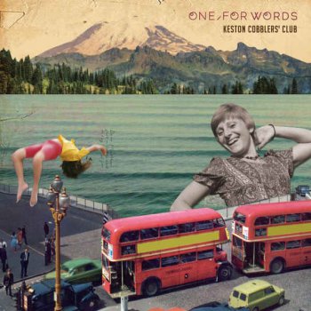 Keston Cobblers Club - One, For Words (2012)