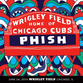 Phish - 2016-06-24 Wrigley Field, Chicago, IL (2016)