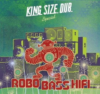 VA - King Size Dub Special - Robo Bass Hifi (2016)