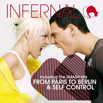 Infernal - From Paris To Berlin [Reissue 2007] (2004)