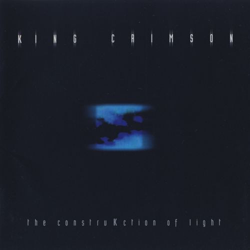 King Crimson - The ConstruKction Of Light (2000) [Japanese Edition]