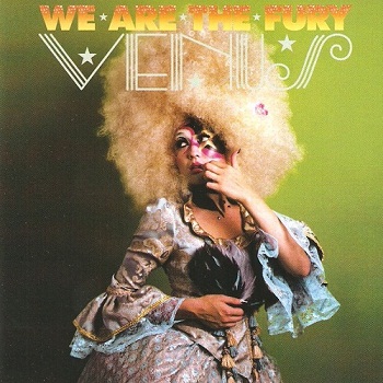 We Are The Fury - Venus (2006)