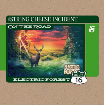 The String Cheese Incident - 2016-06-25 Electric Forest - Rothbury, MI (2016)
