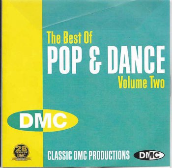 VA - DMC Presents: The Best Of Pop & Dance Volume 1-3 (1989-1994)