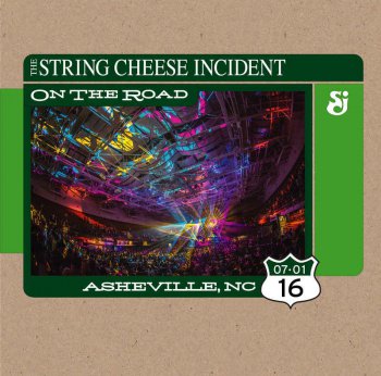 The String Cheese Incident - 2016-07-01 Exploreasheville com Arena, Asheville, NC (2016)