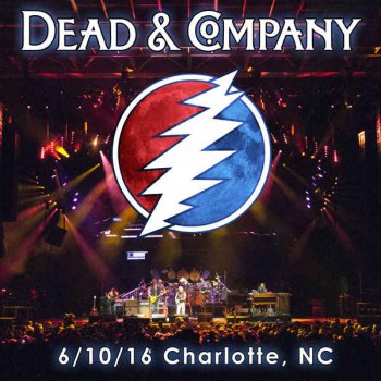 Dead & Company - 2016-06-10 PNC Music Pavilion, Charlotte, NC (2016) [Hi-Res]