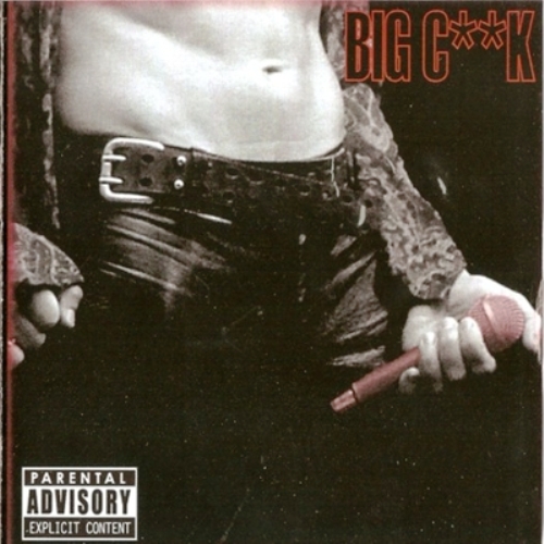 Big Cock - Big Cock (2006)