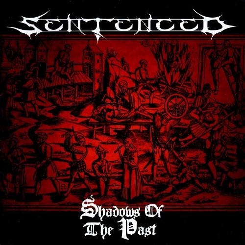 Sentenced - Shadows Of The Past (1992) [Remastered 2008, 2CD]