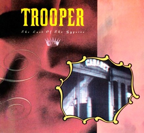 Trooper - The Last Of The Gypsies (1989)