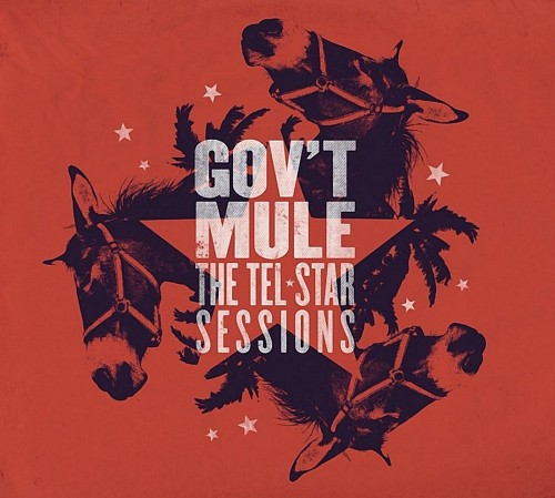 Gov't Mule - The Tel-Star Sessions (2016)