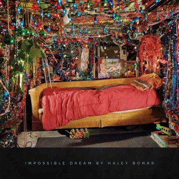 Haley Bonar - Impossible Dream (2016)