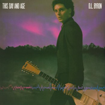 D.L. Byron - This Day And Age (1980)