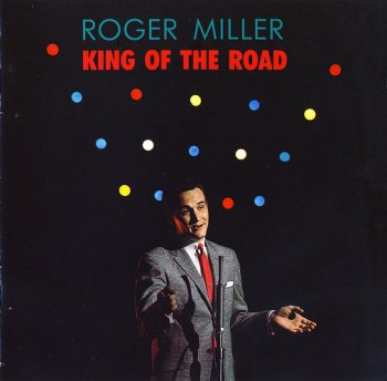 Roger Miller - King Of The Road (1990)