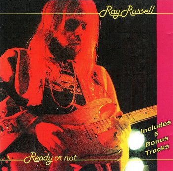 Ray Russell - Ready Or Not (1977) [2004]