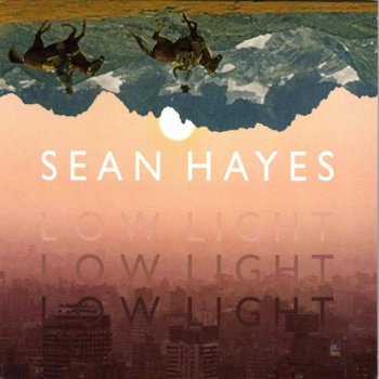 Sean Hayes - Low Light (2016)