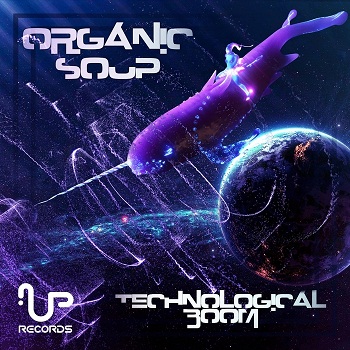 Organic Soup - Technological Boom (2016)