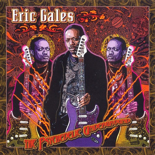 Eric Gales - The Psychedelic Underground (2007)