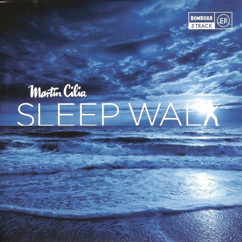 Martin Cilia - Sleep Walk (2016)