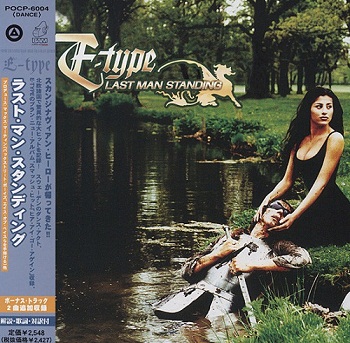 E-Type - Last Man Standing (Japan Edition) (1998)