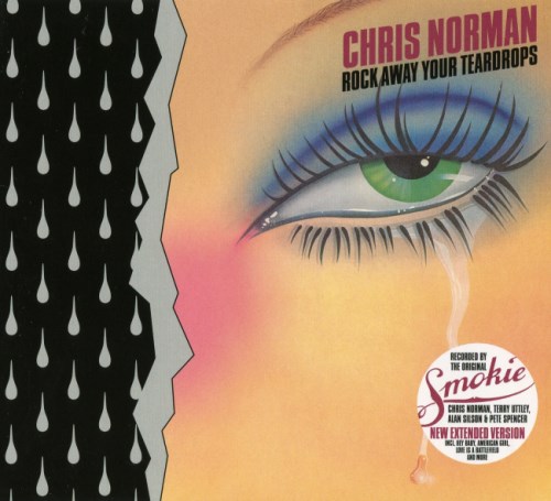 Chris Norman - Rock Away Your Teardrops (1982) [2016]