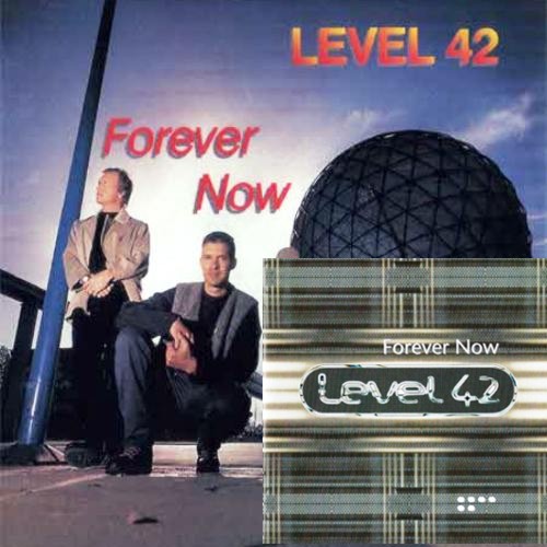 Level 42 - Forever Now (1994 / 1995) [2CD]