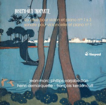 VA - Joseph-Guy Ropartz: Sonatas Vol. 2 (2015)