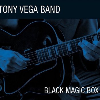 Tony Vega Band - Black Magic Box (2016)