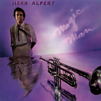 Herb Alpert - Magic Man (1981)