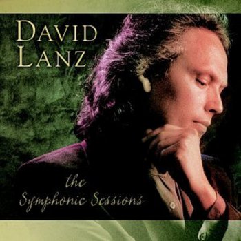 David Lanz - The Symphonic Sessions [Limited Edition] (2003)