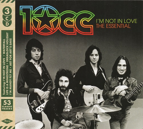 10CC - I’m Not In Love - The Essential [3CD] (2016)