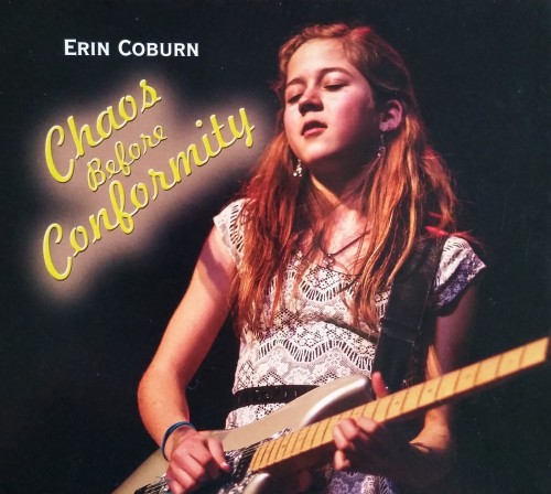 Erin Coburn - Chaos Before Conformity (2015)