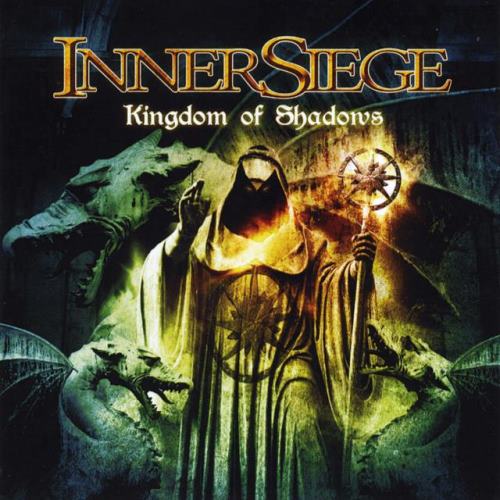 InnerSiege - Kingdom Of Shadows (2012)