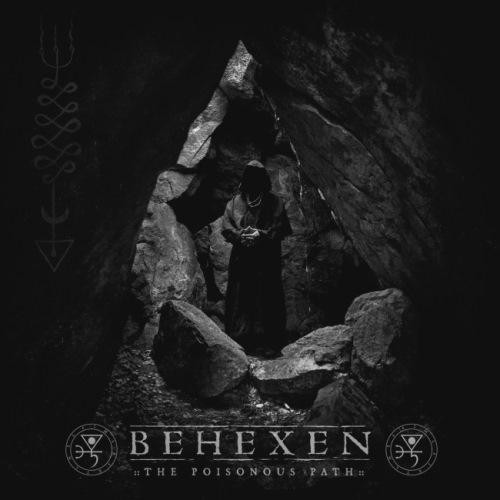 Behexen - The Poisonous Path (2016)