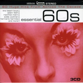 VA - Essential 60s - 60 Huge Hits from Across the Decade [3CD Box Set] (2006)