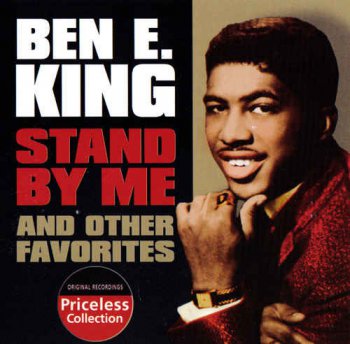 Ben E. King - Stand by Me & Other Favorites (2004)