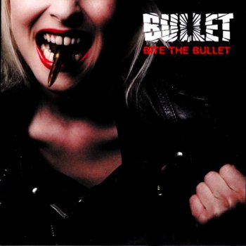 Bullet - Bite The Bullet (2008)