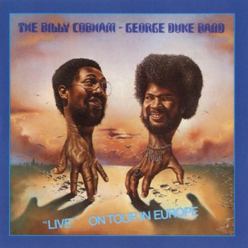 The Billy Cobham / George Duke Band - Live On Tour In Europe (1976)