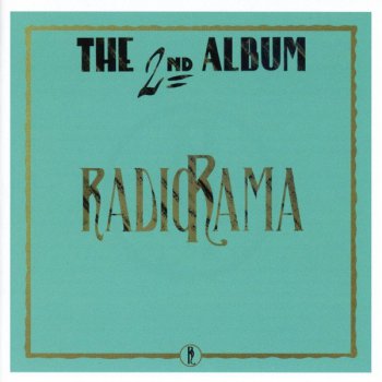 Radiorama - The 2nd Album [2CD Remastered Edition] (2016)