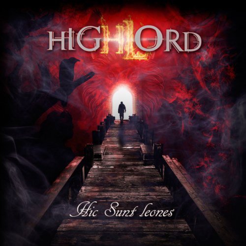 Highlord - Hic Sunt Leones (2016)