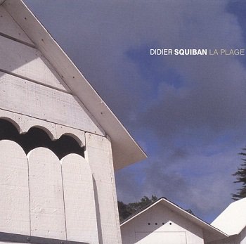 Didier Squiban - La Plage (2006)