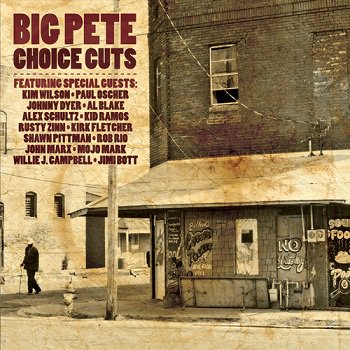 Big Pete - Choice Cuts (2011)