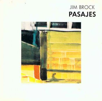 Jim Brock - Pasajes (1987)