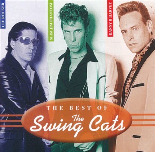 The Swing Cats - The Best Of (2003)