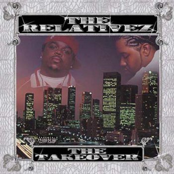 The Relativez-The Takeover 2002