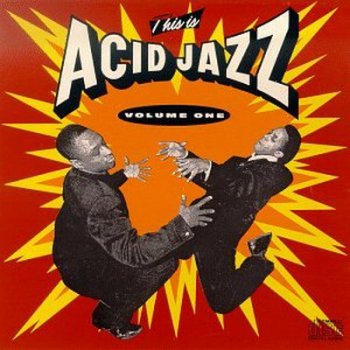 VA - This Is Acid Jazz - Collection (1991-2010)