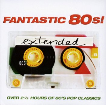 VA - Fantastic 80s! Extended [2CD] (2006)