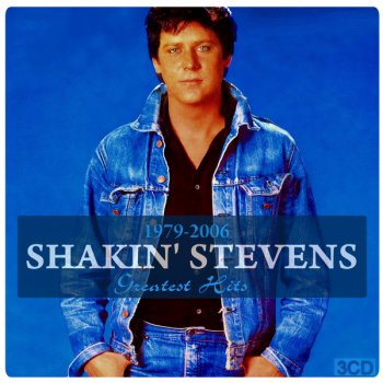Shakin' Stevens - Greatest Hits 1979-2006 (3CD) (2015)