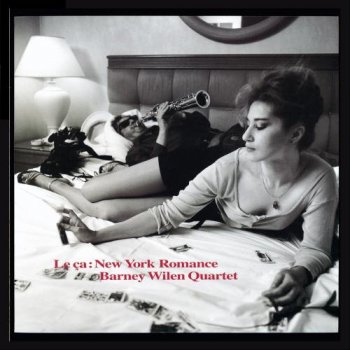 Barney Wilen Quartet - New York Romance [Hi-Res] (2010)